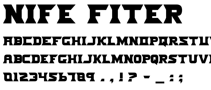 Nife Fiter font